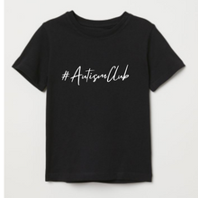Load image into Gallery viewer, Kids - #AutismClub T-Shirt
